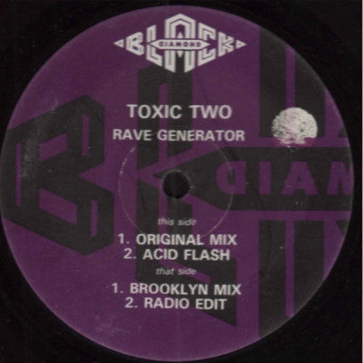 TOXIC TWO - Rave Generator