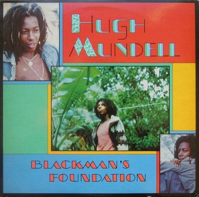 HUGH MUNDELL - Blackman's Foundation