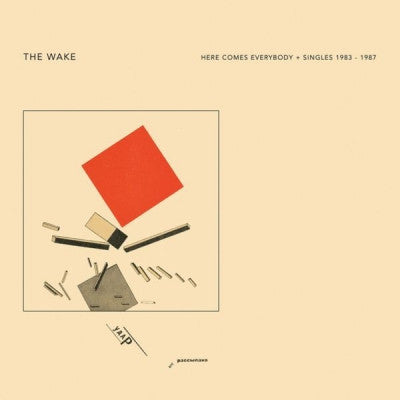 THE WAKE - Here Comes Everybody + Singles 1983-1987