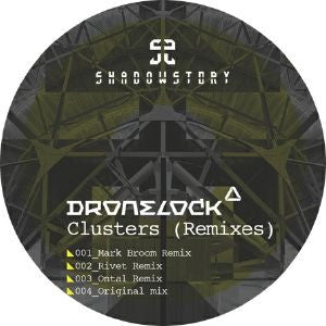DRONELOCK - Clusters (remixes)
