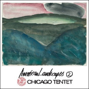 PETER BRöTZMANN CHICAGO TENTET - American Landscapes 2