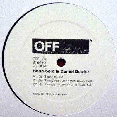 DANIEL DEXTER & NHAN SOLO - Our Thang EP