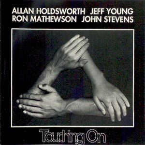 JOHN STEVENS - Touching On