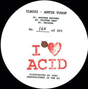 AFFIE YUSUF - I Love Acid 002