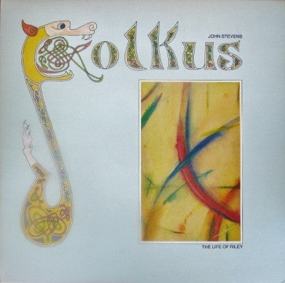 JOHN STEVENS FOLKUS - The Life Of Riley