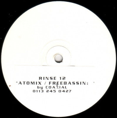 COAXIAL - Atomix / Freebassin