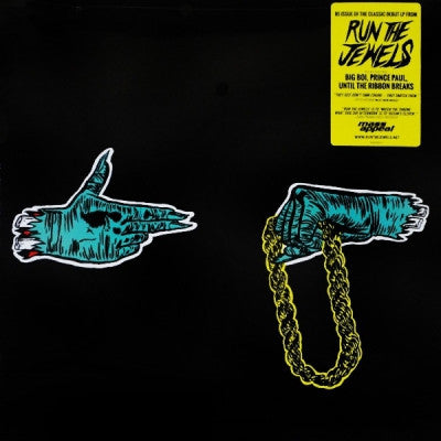 RUN THE JEWELS (EL-P & KILLER MIKE). - Run The Jewels