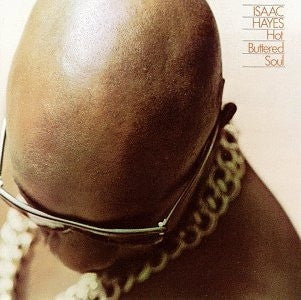 ISAAC HAYES - Hot Buttered Soul