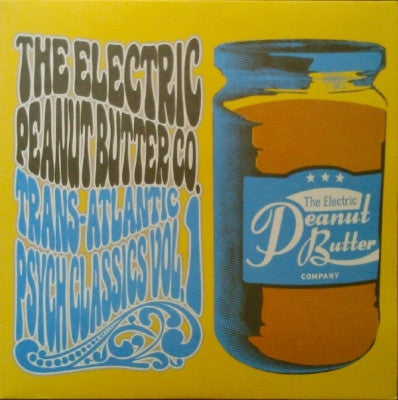 THE ELECTRIC PEANUT BUTTER COMPANY - Trans-Atlantic Psych Classics Vol. 1