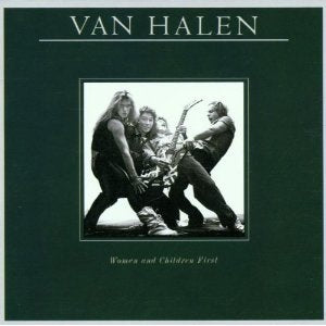 VAN HALEN - Women And Children First