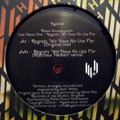 MAXXI SOUNDSYSTEM FEAT NAME ONE - Regrets We Have No Use For