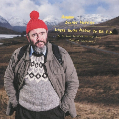 AIDAN MOFFAT - Where You're Meant To Be E.P.