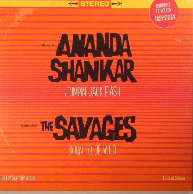 ANANDA SHANKAR / THE SAVAGES - Jumpin' Jack Flash / Born To Be Wild