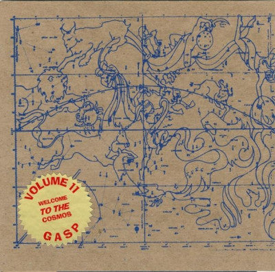 VOLUME 11 / GASP - Welcome To The Cosmos