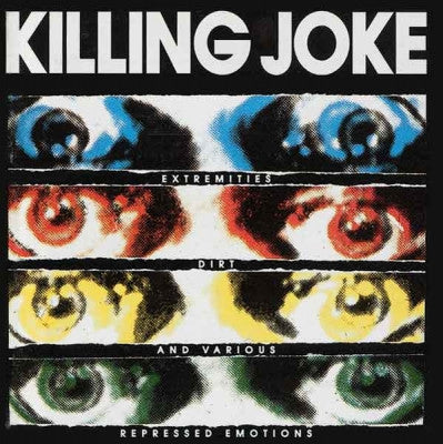 KILLING JOKE - Extremities Dirt and Various Repressed Emotions