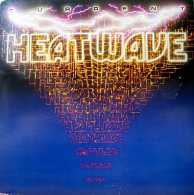 HEATWAVE - Current