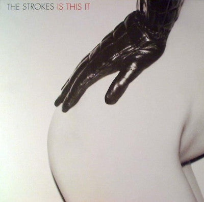 THE STROKES - Is This It