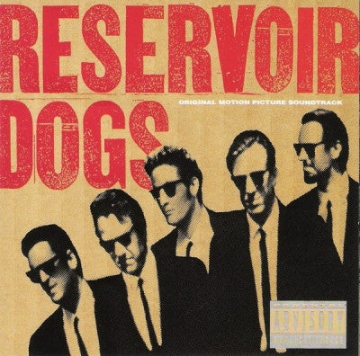 VARIOUS ARTISTS - Reservoir Dogs (Original Motion Picture Soundtrack)