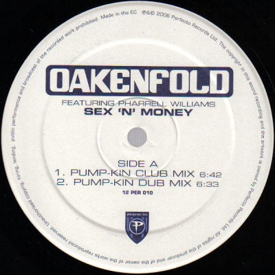 OAKENFOLD FEATURING PHARRELL WILLIAMS - Sex 'N' Money