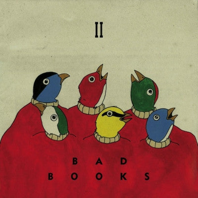 BAD BOOKS - II
