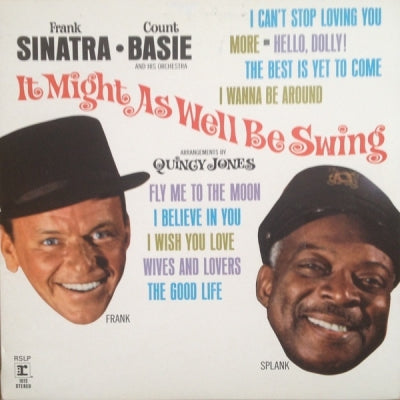 FRANK SINATRA & THE COUNT BASIE AND HIS ORCHESTRA - It Might As Well Be Swing