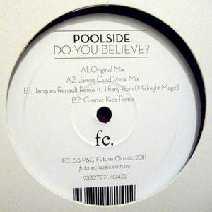 POOLSIDE - Do You Believe?