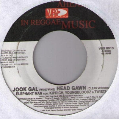 ELEPHANT MAN FEATURING KIPRICH, YOUNGBLOODZ & TWISTA - Jook Gal / Head Gawn