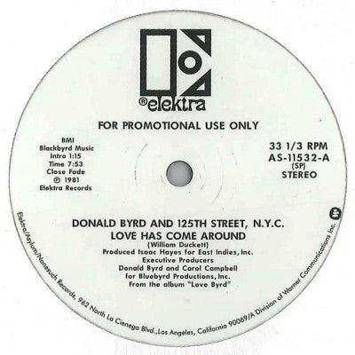DONALD BYRD & 125TH STREET, N.Y.C. - Love Has Come Around