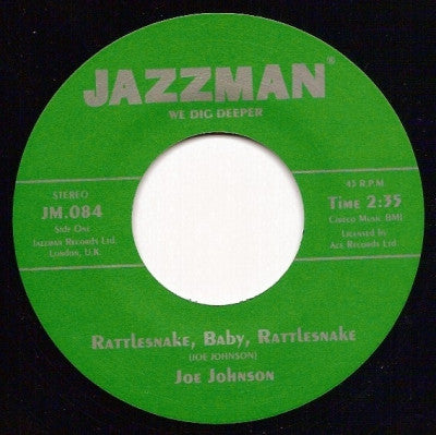 JOE JOHNSON - Rattlesnake, Baby, Rattlesnake / Gold Diggin' Man
