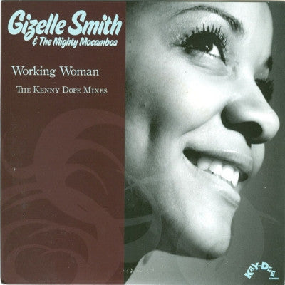GIZELLE SMITH - Working Woman (The Kenny Dope Mixes)