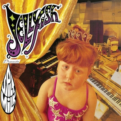 JELLYFISH - Spilt Milk