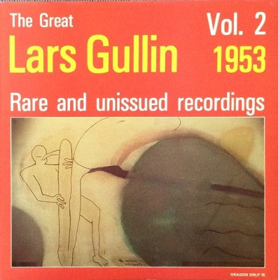 LARS GULLIN - 1953 - Rare And Unissued Recordings, Vol. 2