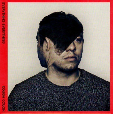 EVERYTHING EVERYTHING - Cough Cough