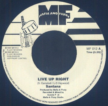 SANTANA - Live Up Right / Version