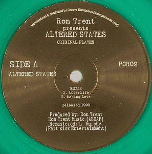 RON TRENT - Altered States / Afterlife / Making Love