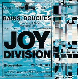 JOY DIVISION - Les Bains Douches 18 December 1979