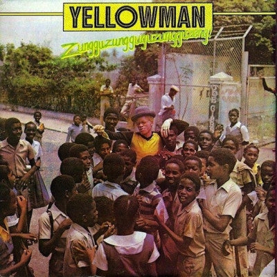 YELLOWMAN - Zungguzungguguzungguzeng