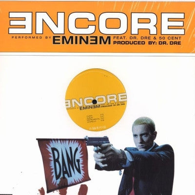 EMINEM - Encore Featuring Dr. Dre & 50 Cent