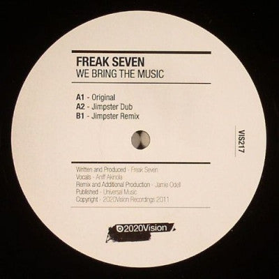 FREAK SEVEN - We Bring The Music