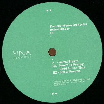 FRANCIS INFERNO ORCHESTRA - Astral Breeze EP