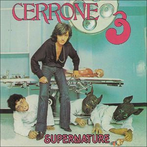 CERRONE - Cerrone 3 - Supernature