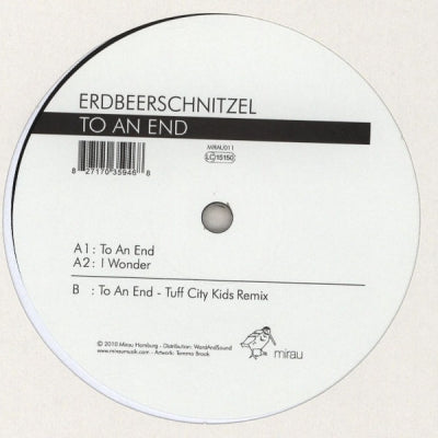 ERDBEERSCHNITZEL - To An End / I Wonder