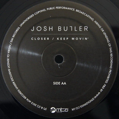 JOSH BUTLER - Closer / Keep Movin'