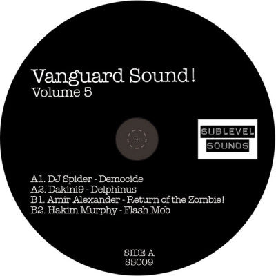DJ SPIDER / DAKINI9 / AMIR ALEXANDER / HAKIM MURPHY - Vanguard Sound Volume 5