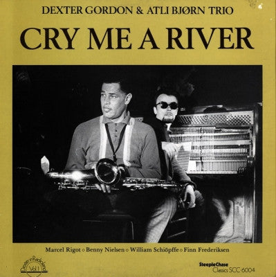 DEXTER GORDON & ATLI BJøRN TRIO - Cry Me A River
