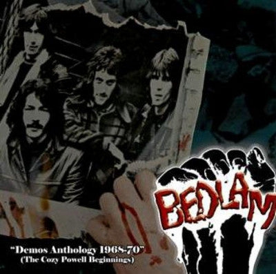 BEDLAM - Demos Anthology 1968-1970 (The Cozy Powell Beginnings)