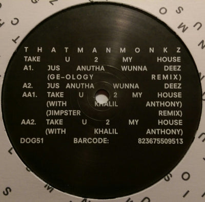 THATMANMONKZ - Take U 2 My House