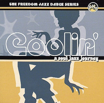 VARIOUS ARTISTS - Coolin' - A Soul Jazz Journey