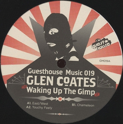 GLEN COATES - The Waking Up The Gimp EP