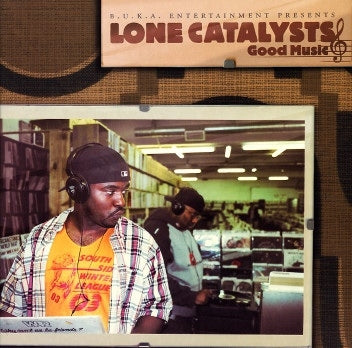 LONE CATALYSTS - Good Music